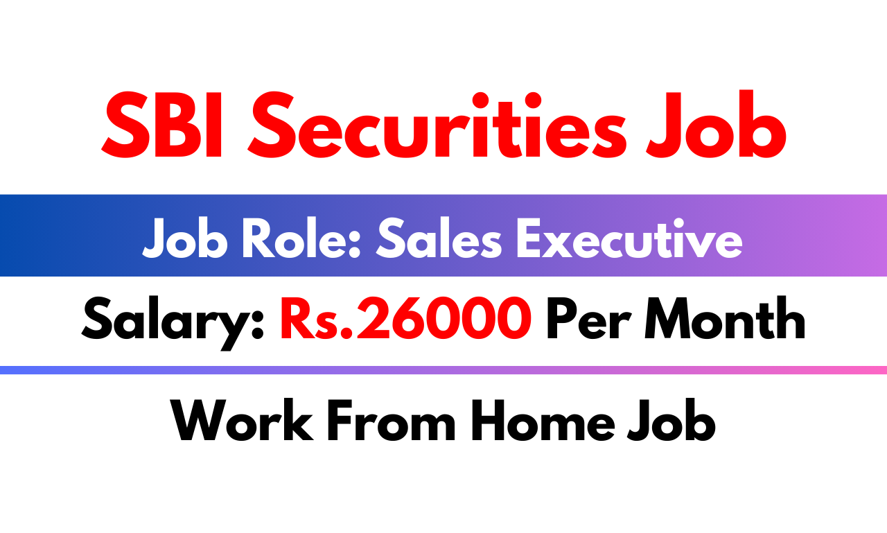 SBI Securities Job