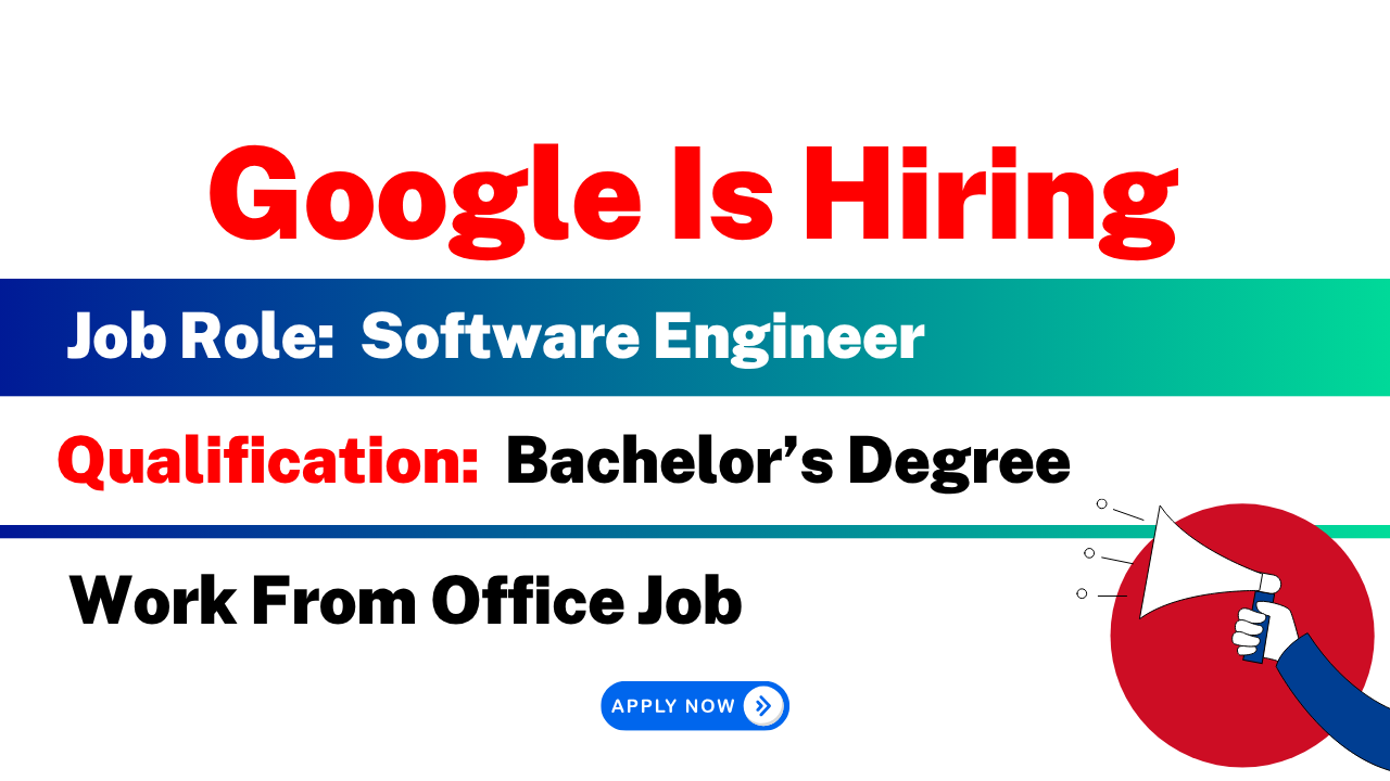 Google Recruitment 2025