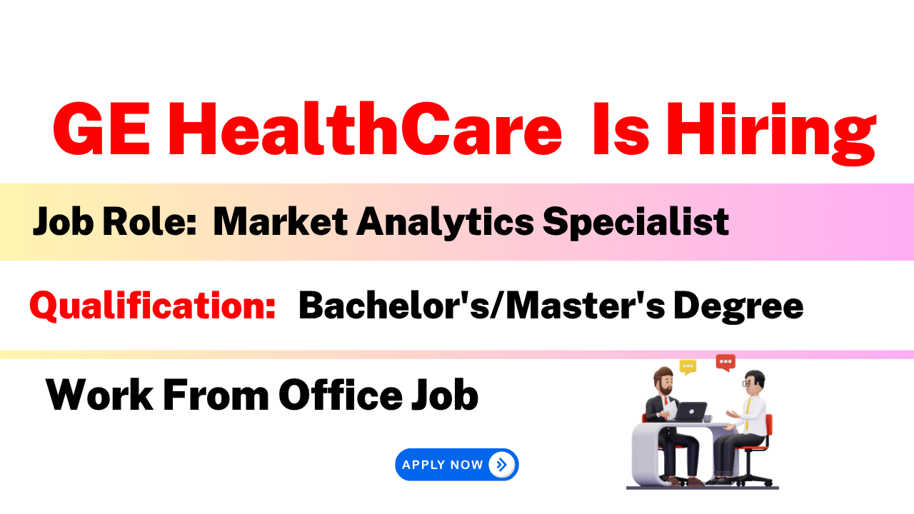 GE HealthCare Is Hiring