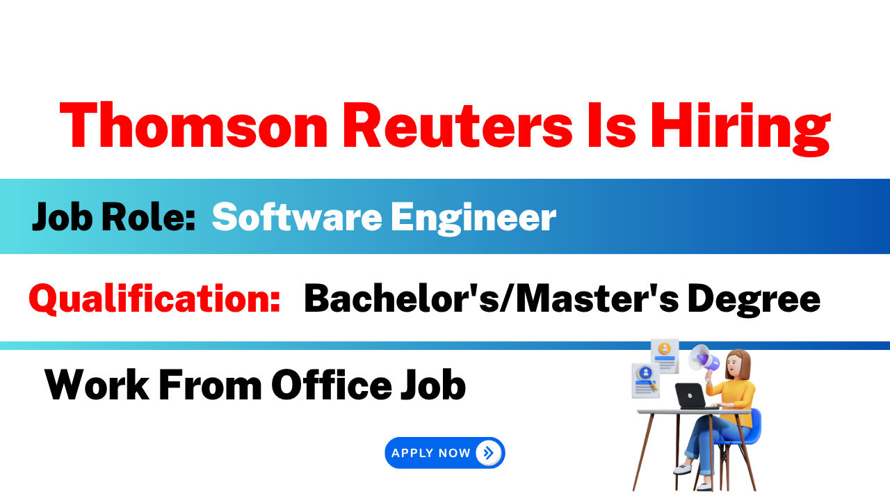 Thomson Reuters Is Hiring