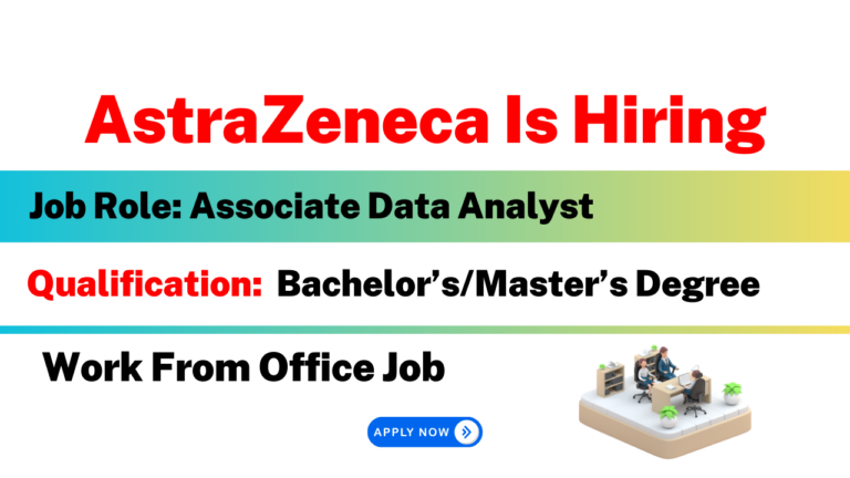 AstraZeneca Is Hiring