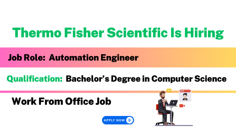 Thermo Fisher Scientific Is Hiring