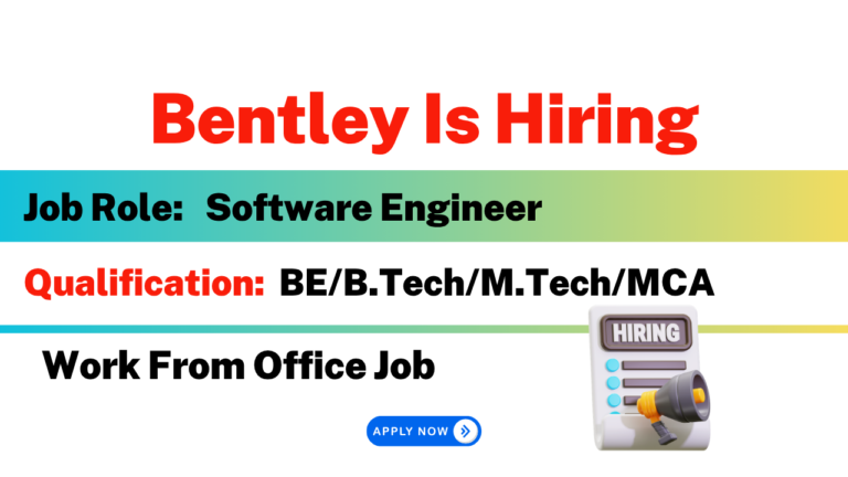 Bentley Is Hiring
