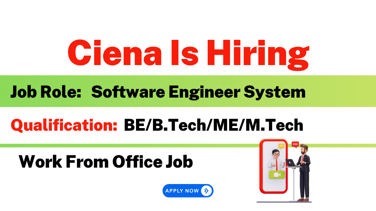 Ciena Is Hiring