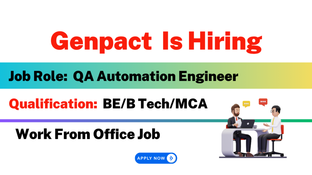 Genpact Is Hiring For QA Automation Engineer | Work From Office Job ...