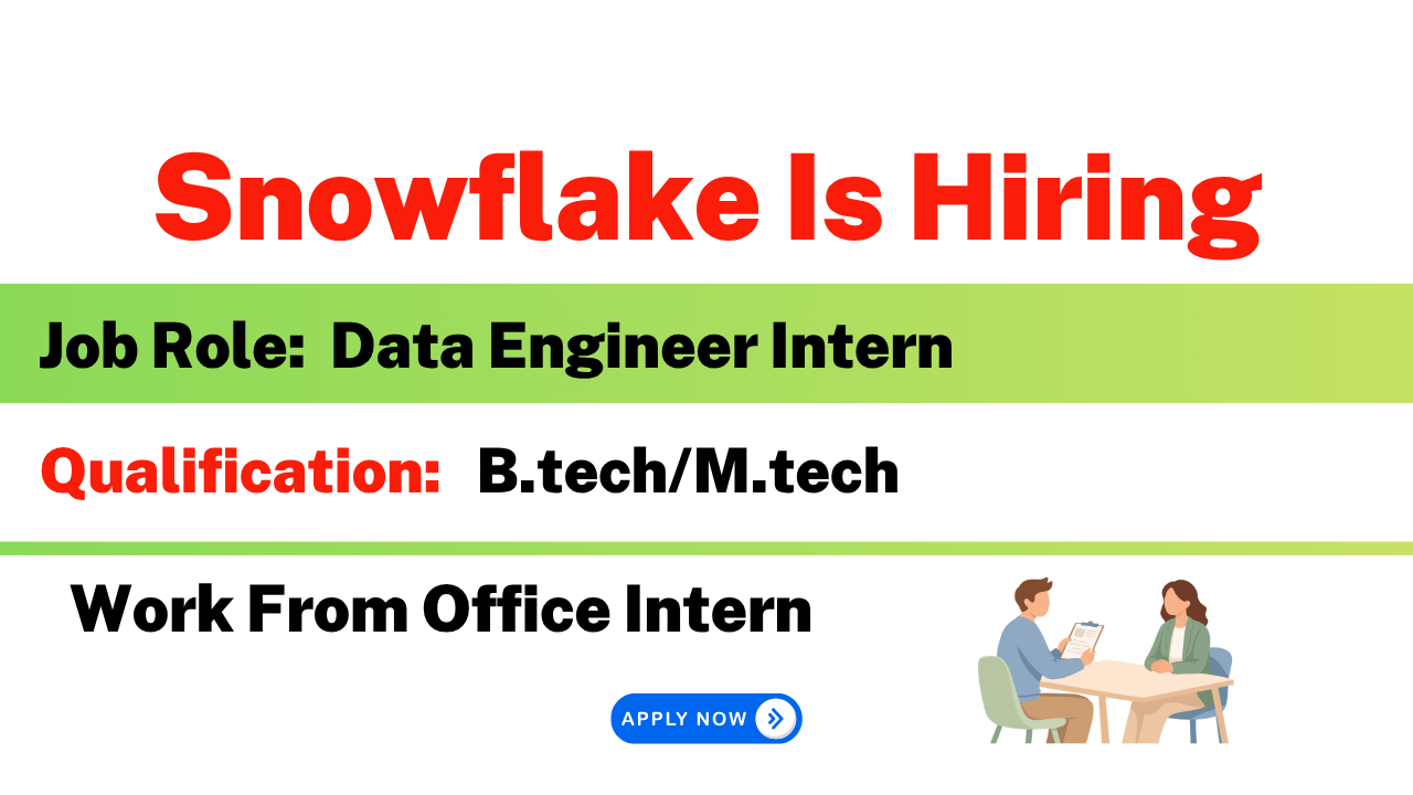 Snowflake Is Hiring