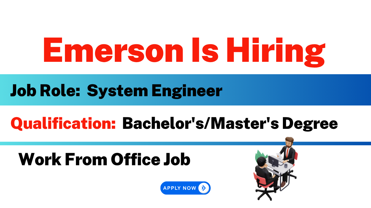 Emerson Is Hiring