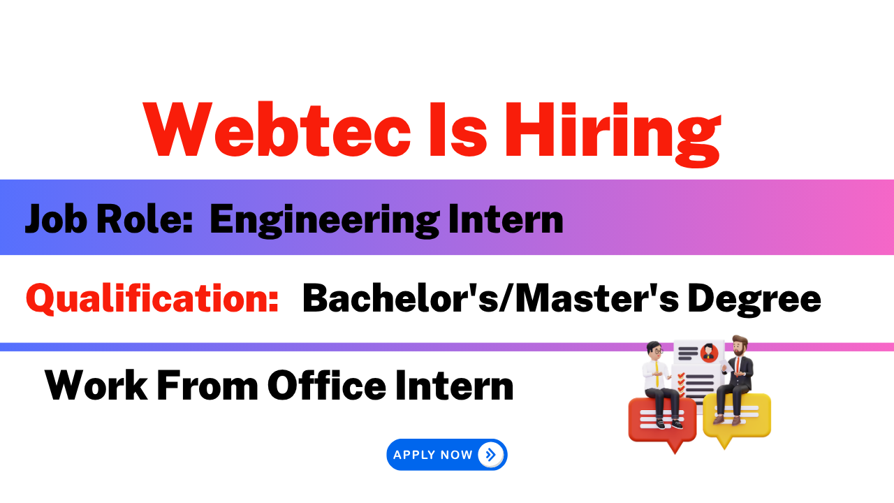 Webtec Is Hiring